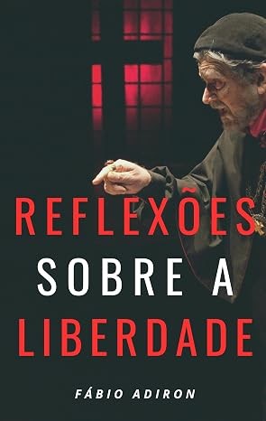 Reflexões sobre a liberdade (2024)
